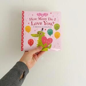 Valentines Day Board Book: How Many Do I Love You?